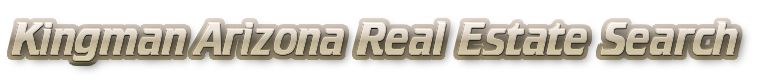Kingman Real Estate Search